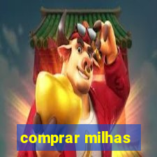 comprar milhas